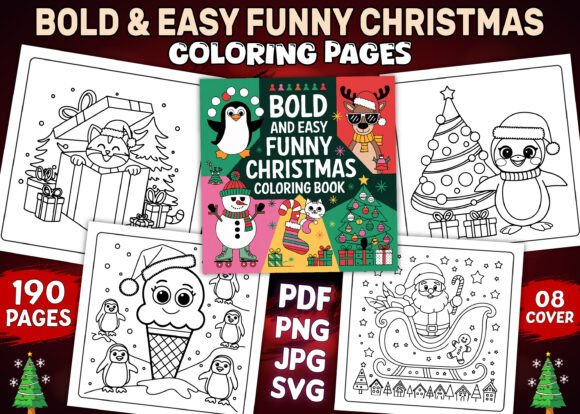 Bold Easy Funny Christmas Coloring Pages: Graphics for KDP Interiors